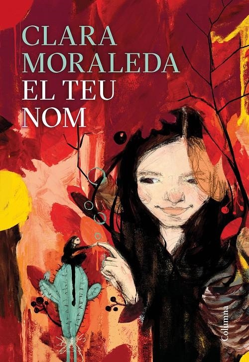 El teu nom | 9788466427081 | Moraleda, Clara | Llibres.cat | Llibreria online en català | La Impossible Llibreters Barcelona