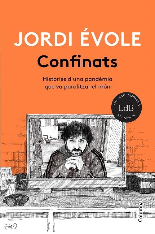 Confinats | 9788466427104 | Évole, Jordi | Llibres.cat | Llibreria online en català | La Impossible Llibreters Barcelona