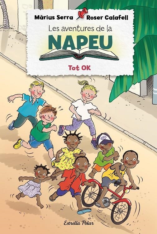 Les aventures de la Napeu. Tot OK | 9788418135743 | Serra, Màrius / Calafell, Roser | Llibres.cat | Llibreria online en català | La Impossible Llibreters Barcelona