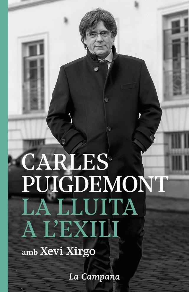 La lluita a l'exili | 9788416863969 | Puigdemont, Carles / Xirgo, Xevi | Llibres.cat | Llibreria online en català | La Impossible Llibreters Barcelona