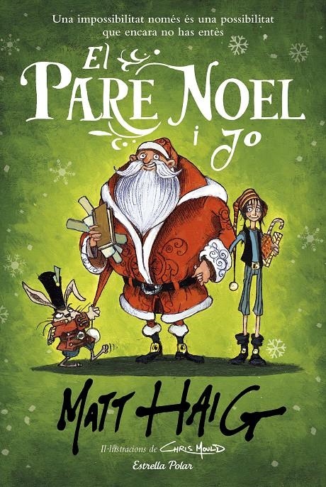 El pare Noel i jo | 9788418443138 | Haig, Matt | Llibres.cat | Llibreria online en català | La Impossible Llibreters Barcelona