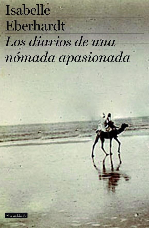 Los diarios de una nómada apasionada | 9788408078289 | Eberhardt, Isabelle | Llibres.cat | Llibreria online en català | La Impossible Llibreters Barcelona