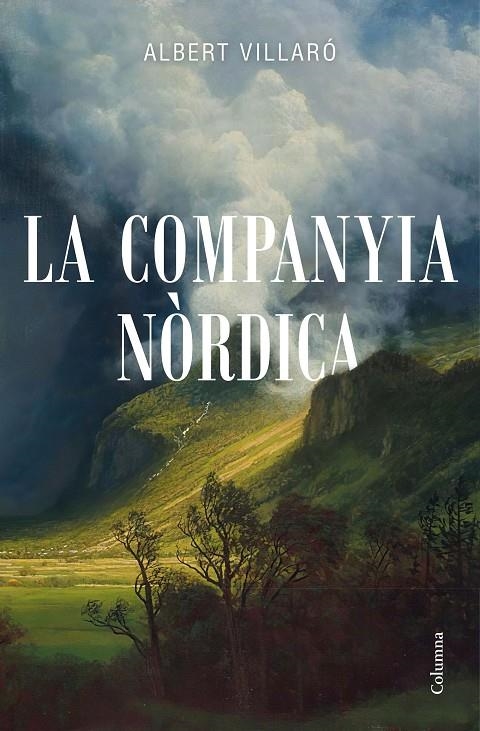 La Companyia Nòrdica | 9788466426794 | Villaró, Albert | Llibres.cat | Llibreria online en català | La Impossible Llibreters Barcelona