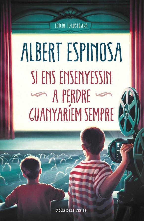 Si ens ensenyessin a perdre, guanyaríem sempre | 9788417909048 | Espinosa, Albert | Llibres.cat | Llibreria online en català | La Impossible Llibreters Barcelona