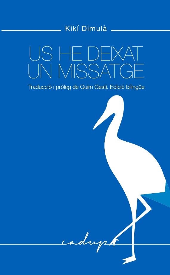 Us he deixat un missatge | 9788412161045 | Dimoula, Kiki | Llibres.cat | Llibreria online en català | La Impossible Llibreters Barcelona