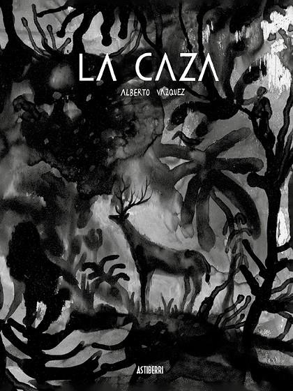 La caza | 9788418215056 | Vázquez, Alberto | Llibres.cat | Llibreria online en català | La Impossible Llibreters Barcelona