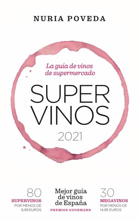 Supervinos 2021 | 9788418236594 | Poveda Balbuena, Nuria | Llibres.cat | Llibreria online en català | La Impossible Llibreters Barcelona