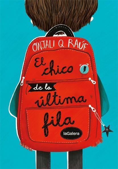 El chico de la última fila | 9788424668679 | Raúf, Onjali Q. | Llibres.cat | Llibreria online en català | La Impossible Llibreters Barcelona