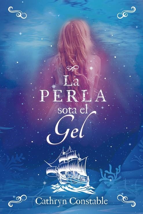 La perla sota el gel | 9788424667559 | Cathryn Constable | Llibres.cat | Llibreria online en català | La Impossible Llibreters Barcelona