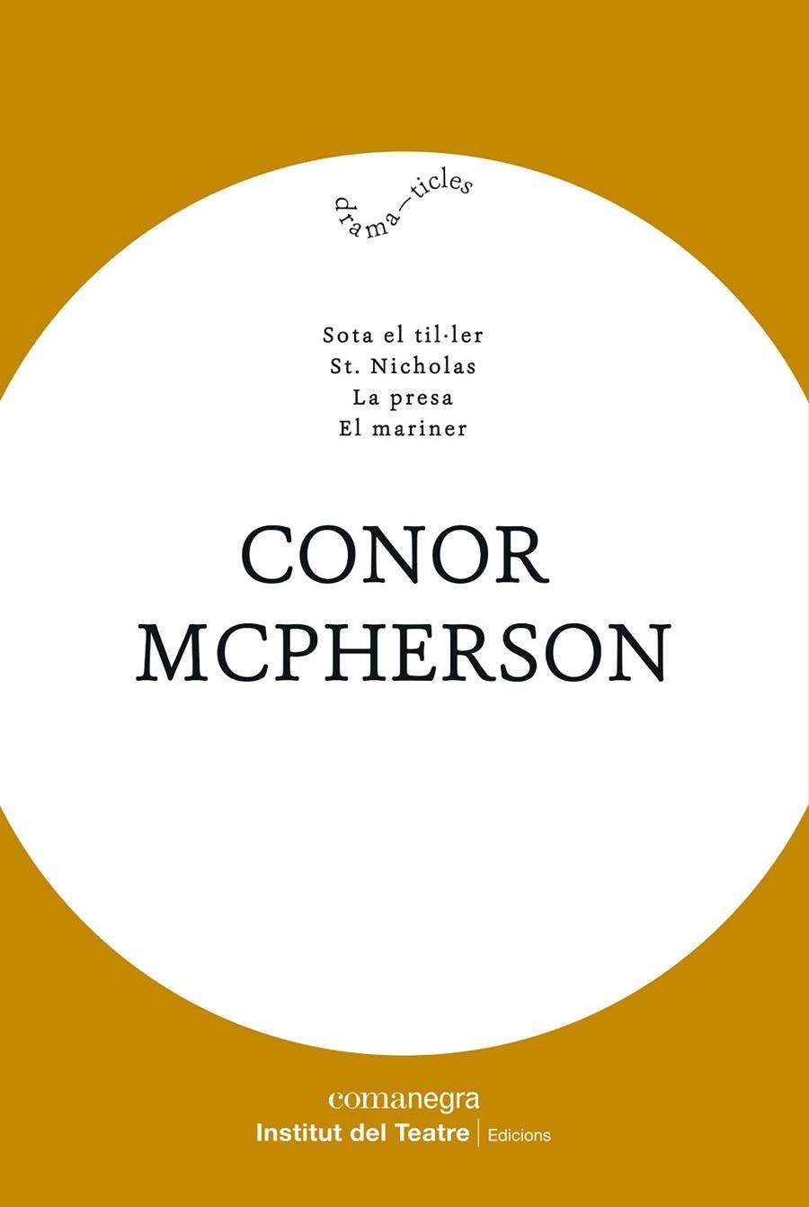 Conor McPherson | 9788418022487 | McPherson, Conor | Llibres.cat | Llibreria online en català | La Impossible Llibreters Barcelona