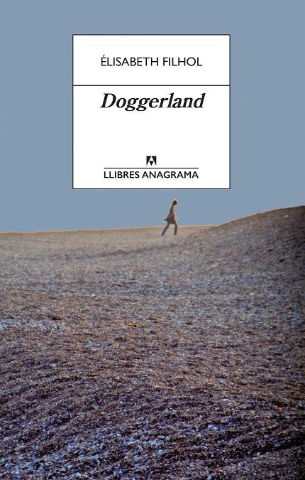 Doggerland | 9788433915832 | Filhol, Élisabeth | Llibres.cat | Llibreria online en català | La Impossible Llibreters Barcelona