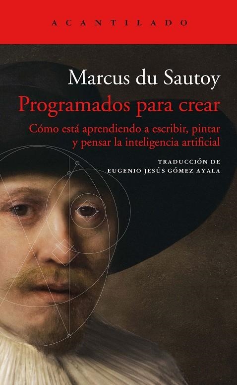 Programados para crear | 9788417902377 | Du Sautoy, Marcus | Llibres.cat | Llibreria online en català | La Impossible Llibreters Barcelona