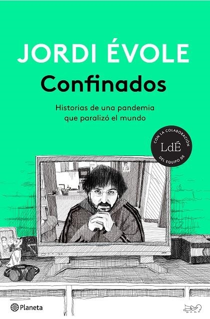 Confinados | 9788408232445 | Évole, Jordi | Llibres.cat | Llibreria online en català | La Impossible Llibreters Barcelona