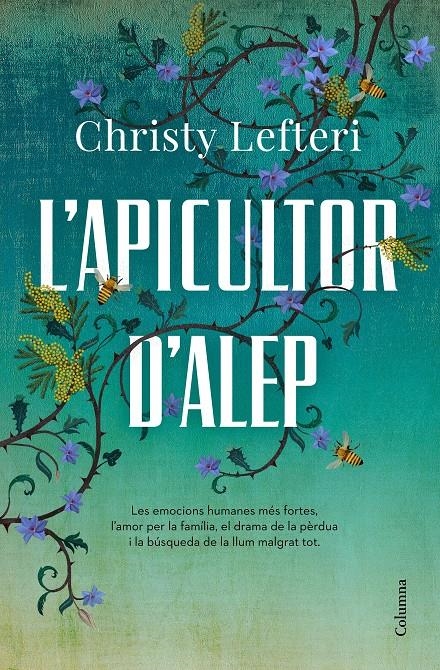 L'apicultor d'Alep | 9788466427241 | Lefteri, Christy | Llibres.cat | Llibreria online en català | La Impossible Llibreters Barcelona