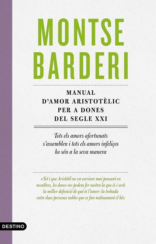 Manual d'amor aristotèlic per a dones del segle XXI | 9788497102995 | Barderi, Montse | Llibres.cat | Llibreria online en català | La Impossible Llibreters Barcelona