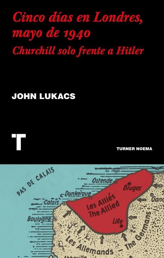 Cinco días en Londres, mayo de 1940 | 9788417866624 | Lukacs, John | Llibres.cat | Llibreria online en català | La Impossible Llibreters Barcelona