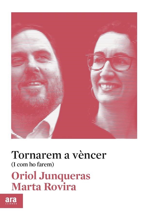 Tornarem a vèncer | 9788417804572 | Junqueras i Vies, Oriol/Rovira i Vergés, Marta | Llibres.cat | Llibreria online en català | La Impossible Llibreters Barcelona