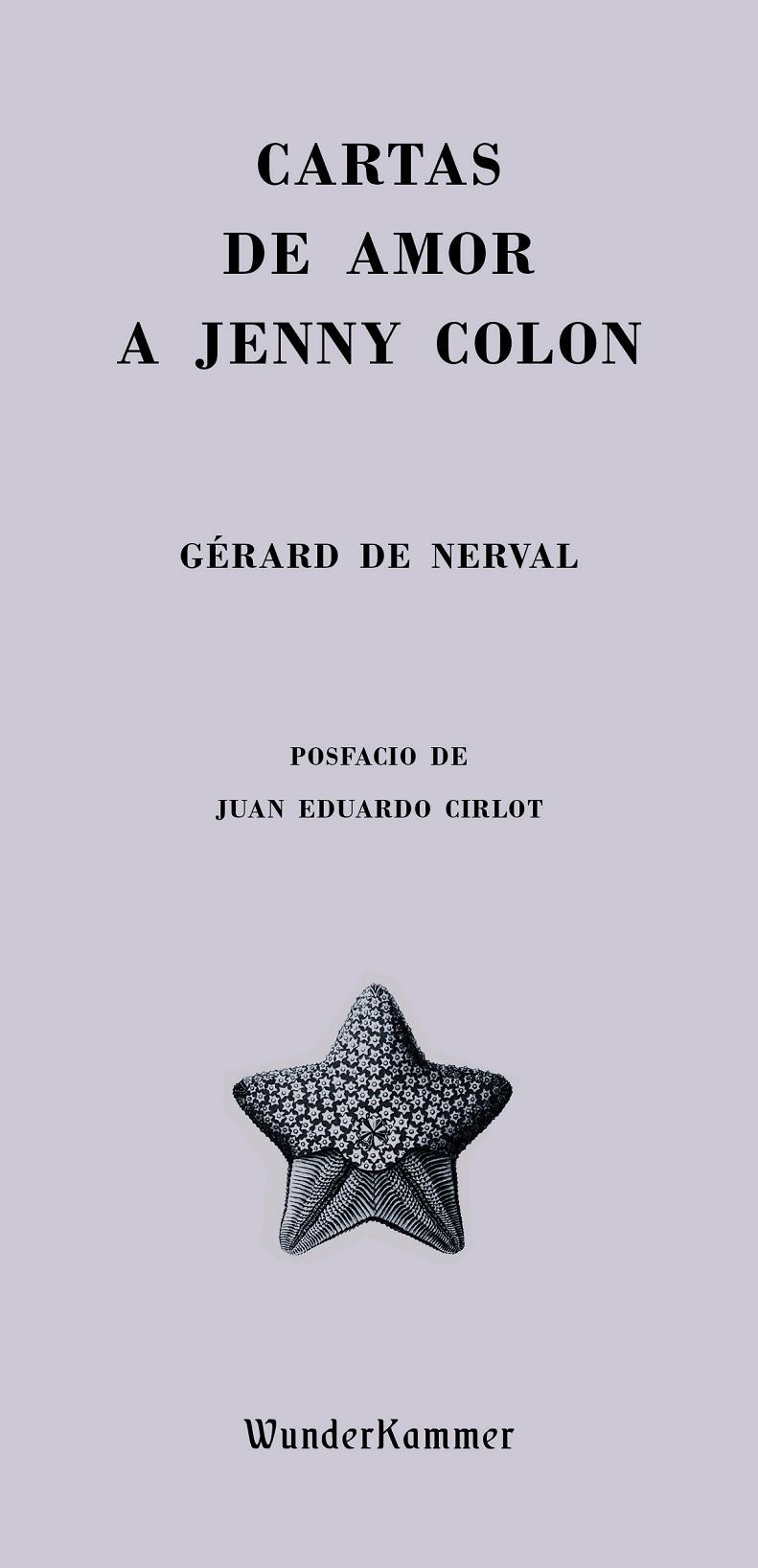 Cartas de amor a Jenny Colon | 9788412166019 | de Nerval, Gérard | Llibres.cat | Llibreria online en català | La Impossible Llibreters Barcelona