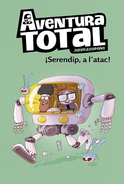 Serendip a l'atac! (Serie Aventura Total) | 9788448854324 | Julve, Òscar/Copons, Jaume | Llibres.cat | Llibreria online en català | La Impossible Llibreters Barcelona