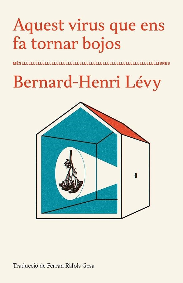 AQUEST VIRUS QUE ENS FA TORNAR BOJOS | 9788417353285 | Bernard-Henri Levy | Llibres.cat | Llibreria online en català | La Impossible Llibreters Barcelona