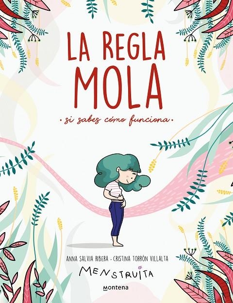 La regla mola (si sabes cómo funciona) | 9788417922986 | Salvia, Anna/Torrón (Menstruita), Cristina | Llibres.cat | Llibreria online en català | La Impossible Llibreters Barcelona