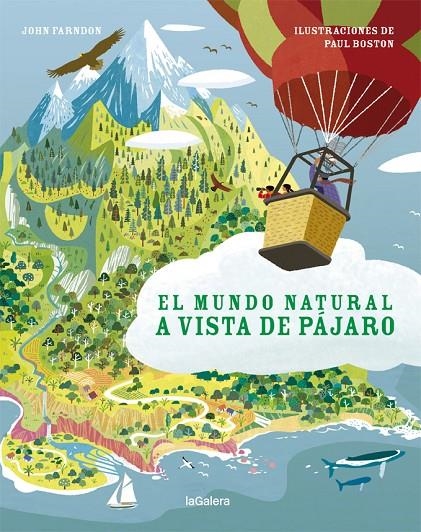 El mundo natural a vista de pájaro | 9788424667375 | Farndon, John | Llibres.cat | Llibreria online en català | La Impossible Llibreters Barcelona