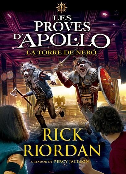 Les proves d'Apol·lo 5. La torre de Neró | 9788424665975 | Riordan, Rick | Llibres.cat | Llibreria online en català | La Impossible Llibreters Barcelona