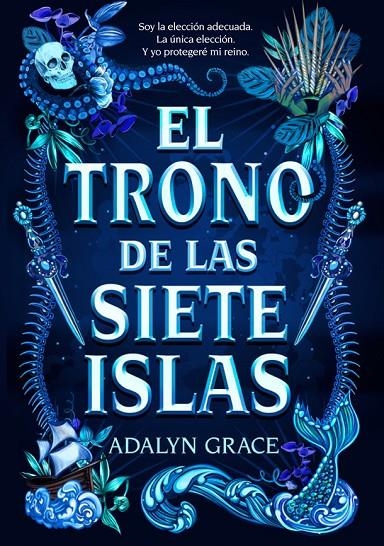 El trono de las siete islas | 9788424668174 | Grace, Adalyn | Llibres.cat | Llibreria online en català | La Impossible Llibreters Barcelona