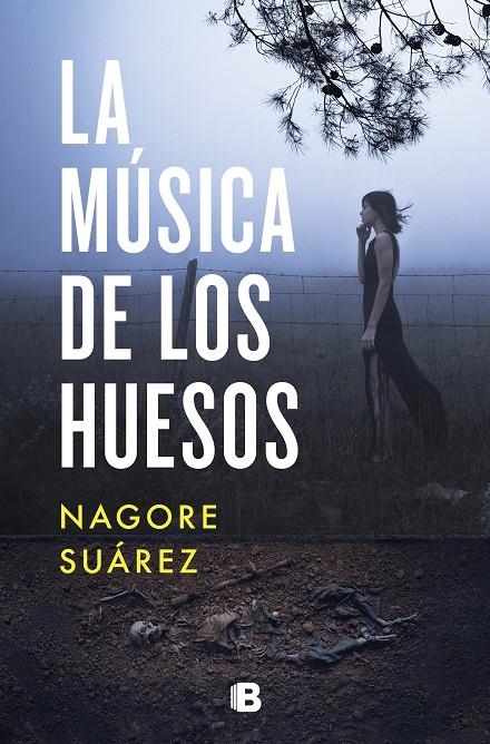 La música de los huesos | 9788466668408 | Suárez, Nagore | Llibres.cat | Llibreria online en català | La Impossible Llibreters Barcelona