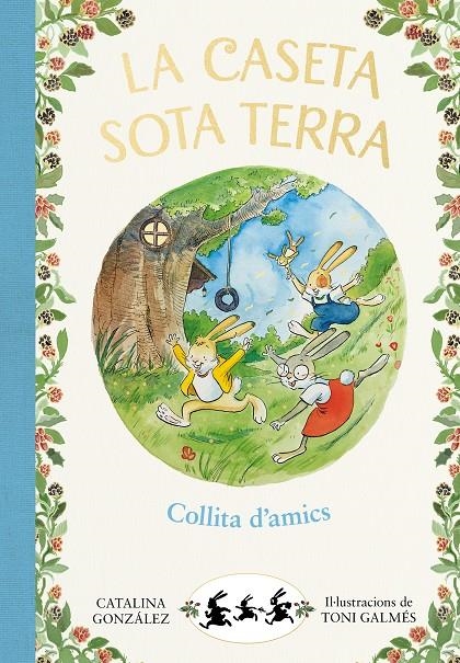 Collita d'amics (La caseta sota terra 1) | 9788417736774 | Gónzalez Vilar, Catalina | Llibres.cat | Llibreria online en català | La Impossible Llibreters Barcelona