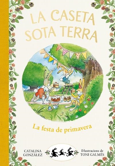 La festa de primavera (La caseta sota terra 2) | 9788417736798 | Gónzalez Vilar, Catalina | Llibres.cat | Llibreria online en català | La Impossible Llibreters Barcelona