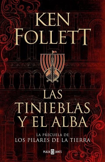 Las tinieblas y el alba (La precuela de Los pilares de la Tierra) | 9788401022876 | Follett, Ken | Llibres.cat | Llibreria online en català | La Impossible Llibreters Barcelona