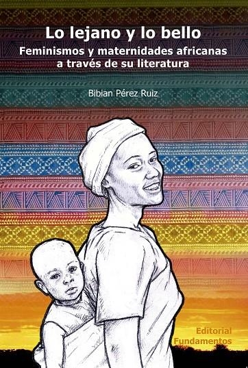 Lo lejano y lo bello | 9788424512583 | Pérez Ruiz, Bibian | Llibres.cat | Llibreria online en català | La Impossible Llibreters Barcelona