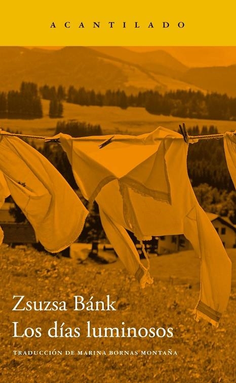 Los días luminosos | 9788417902445 | Bánk, Zsuzsa | Llibres.cat | Llibreria online en català | La Impossible Llibreters Barcelona