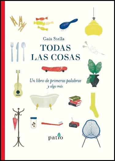 Todas las cosas | 9788417886073 | Stella, Gaia | Llibres.cat | Llibreria online en català | La Impossible Llibreters Barcelona