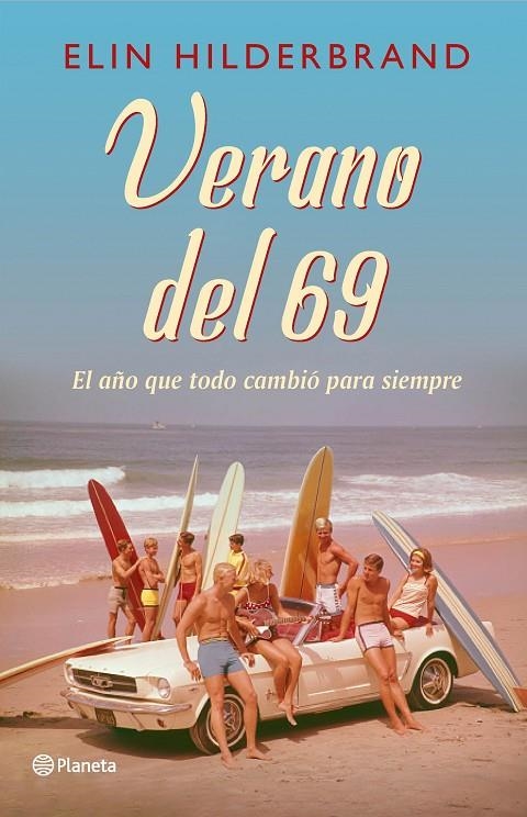 Verano del 69 | 9788408230038 | Hilderbrand, Elin | Llibres.cat | Llibreria online en català | La Impossible Llibreters Barcelona