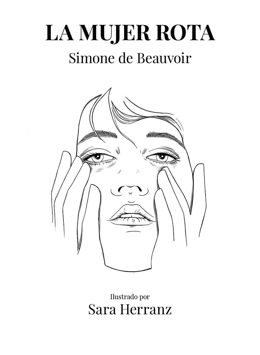 La mujer rota | 9788417858995 | Herranz, Sara/De Beauvoir, Simone | Llibres.cat | Llibreria online en català | La Impossible Llibreters Barcelona