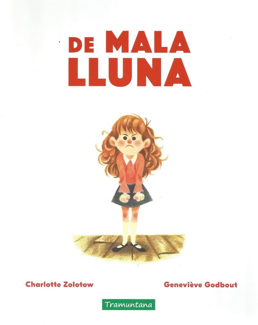 De mala lluna | 9788417303792 | Zolotow, Charlotte | Llibres.cat | Llibreria online en català | La Impossible Llibreters Barcelona