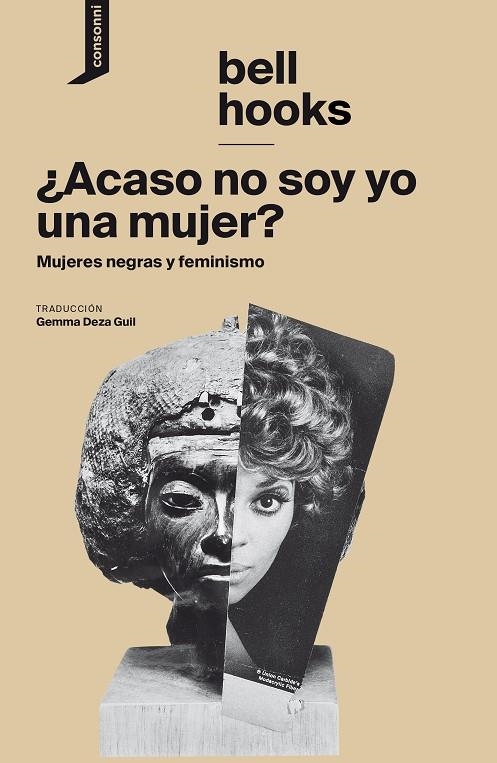 ¿Acaso no soy yo una mujer? | 9788416205561 | hooks, bell | Llibres.cat | Llibreria online en català | La Impossible Llibreters Barcelona