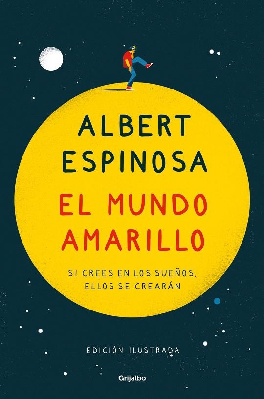 El mundo amarillo (edición ilustrada) | 9788425359361 | Espinosa, Albert | Llibres.cat | Llibreria online en català | La Impossible Llibreters Barcelona