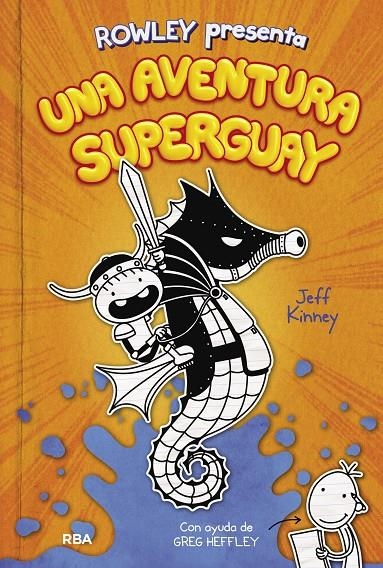 Rowley presenta una aventura superguay | 9788427221130 | Kinney Jeff | Llibres.cat | Llibreria online en català | La Impossible Llibreters Barcelona