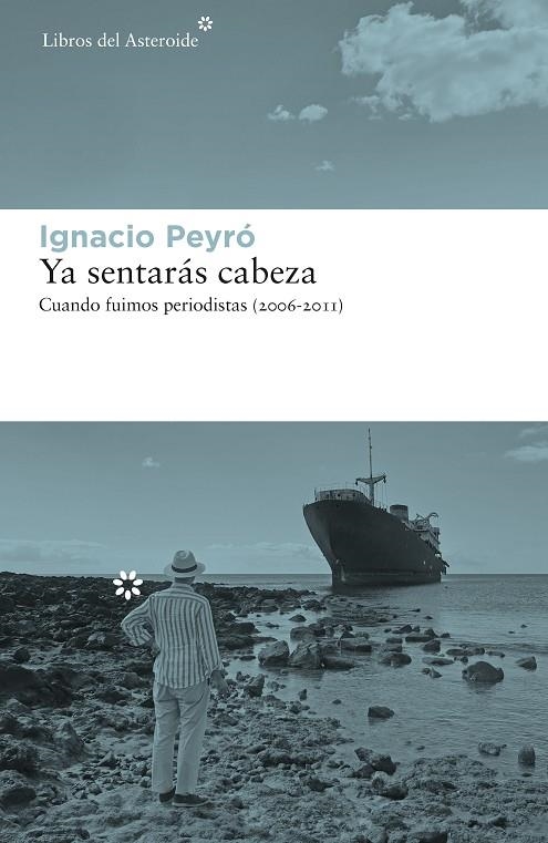 Ya sentarás cabeza | 9788417977375 | Peyró, Ignacio | Llibres.cat | Llibreria online en català | La Impossible Llibreters Barcelona