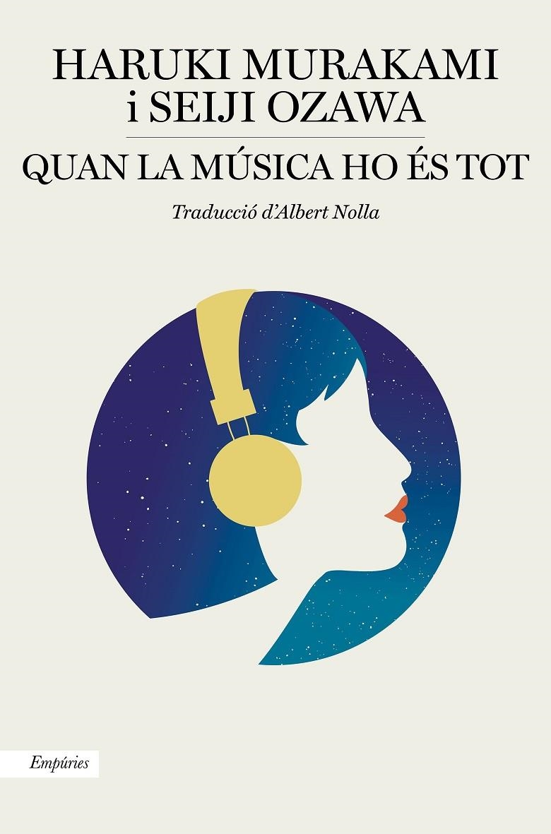 Quan la música ho és tot | 9788417879549 | Murakami, Haruki/Ozawa, Seiji | Llibres.cat | Llibreria online en català | La Impossible Llibreters Barcelona