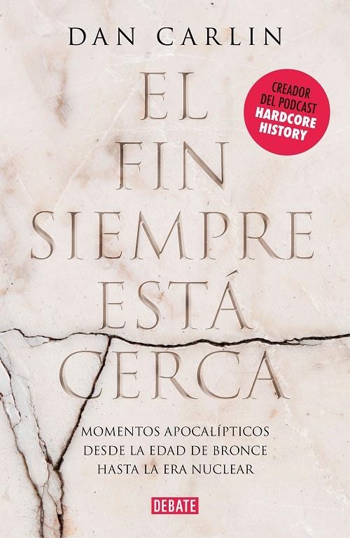 El fin siempre está cerca | 9788417636791 | Carlin, Dan | Llibres.cat | Llibreria online en català | La Impossible Llibreters Barcelona