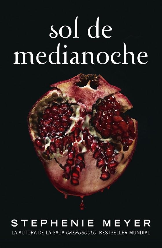 Sol de Medianoche (Saga Crepúsculo 5) | 9788420456591 | Meyer, Stephenie | Llibres.cat | Llibreria online en català | La Impossible Llibreters Barcelona