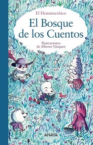 El bosque de los cuentos | 9788469866672 | El Hematocrítico | Llibres.cat | Llibreria online en català | La Impossible Llibreters Barcelona