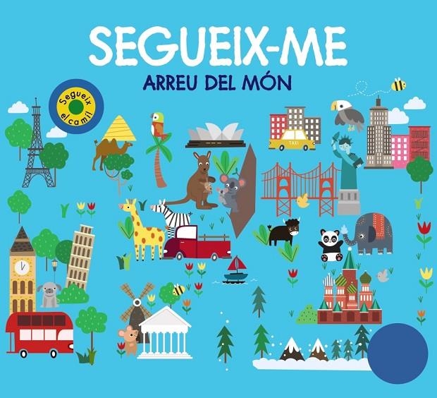 Segueix-me arreu del món | 9788499063867 | Chapman, Aimée/Newton, Robyn/Hamley, Kylie | Llibres.cat | Llibreria online en català | La Impossible Llibreters Barcelona