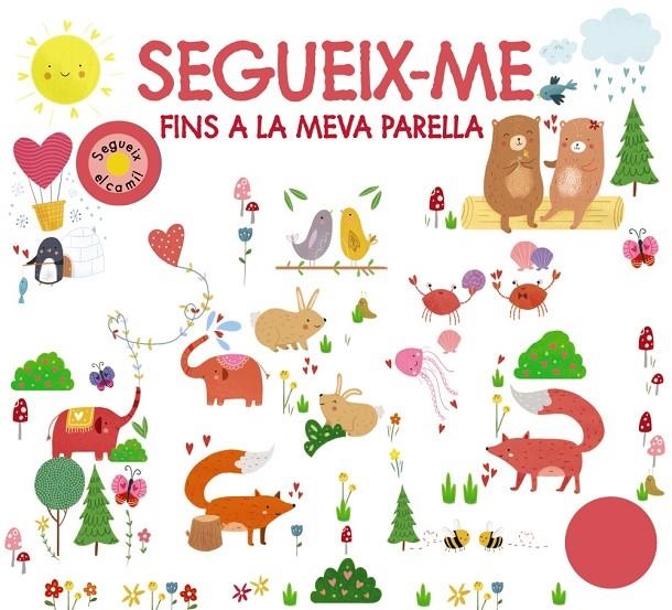 Segueix-me fins a la meva parella | 9788499063874 | Chapman, Aimée/Newton, Robyn/Munday, Natalie/Hamley, Kylie | Llibres.cat | Llibreria online en català | La Impossible Llibreters Barcelona