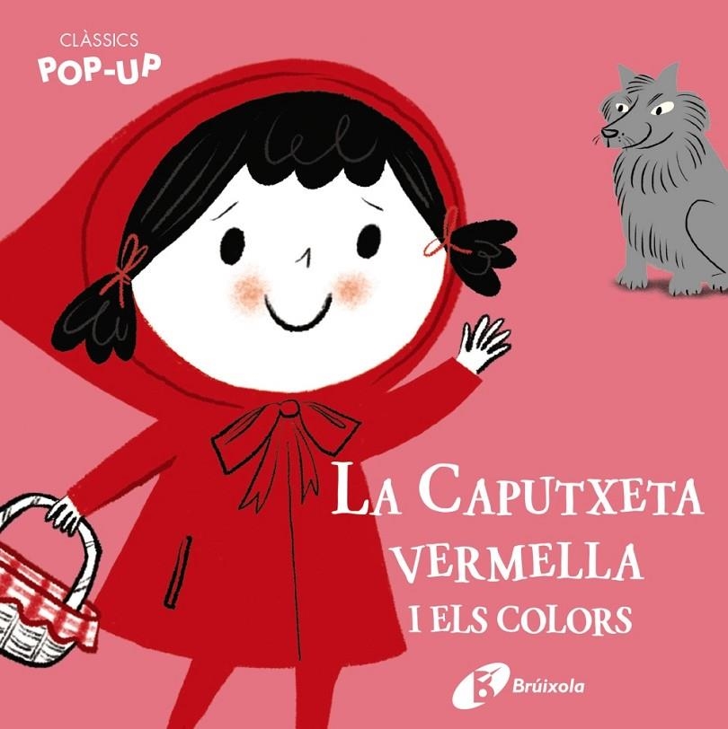 Clàssics Pop-Up. La Caputxeta vermella i els colors | 9788499063997 | Varios Autores | Llibres.cat | Llibreria online en català | La Impossible Llibreters Barcelona