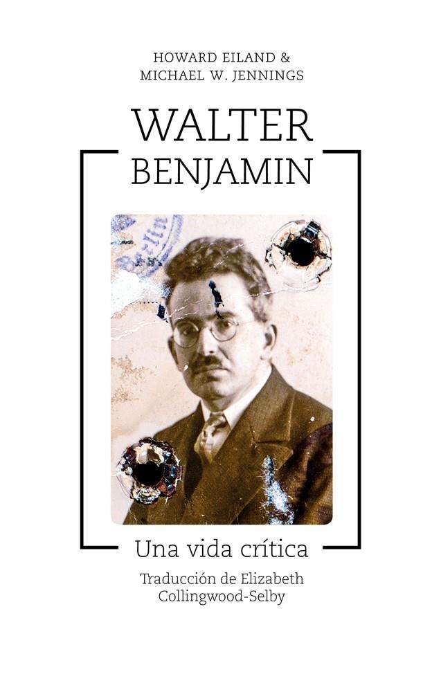 WALTER BENJAMIN | 9788417348137 | Eiland, Howard/Jennings, Michael W. | Llibres.cat | Llibreria online en català | La Impossible Llibreters Barcelona